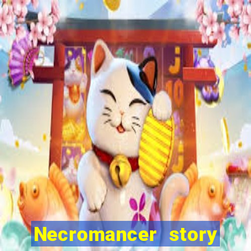 Necromancer story mod apk (unlimited skill points